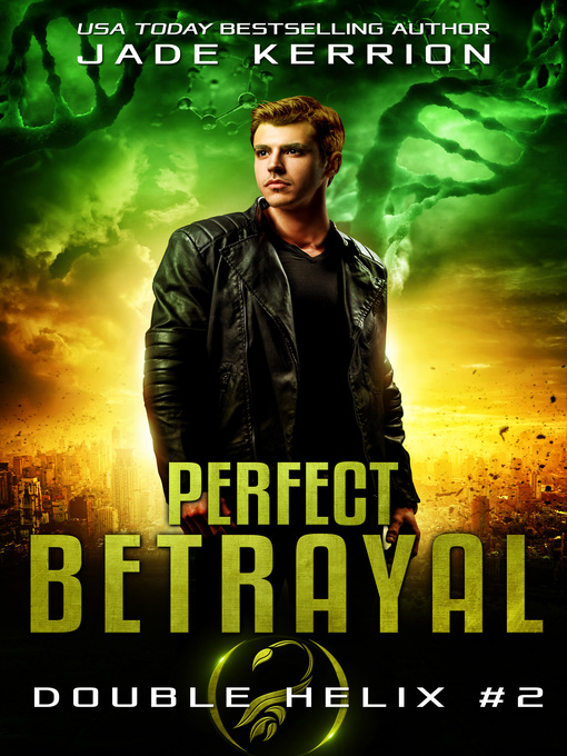 Title details for Perfect Betrayal by Jade Kerrion - Available